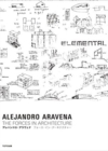 Image for Alejandro Arevena - the Forces in Architecture