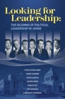 Image for Looking for leadership: the dilemma of political leadership in Japan
