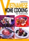 Image for Quick &amp; Easy Vietnamese : Home Cooking for Everyone