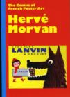 Image for Hervâe Morvan  : the genius of French poster art