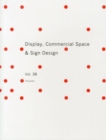 Image for Display, commercial space &amp; sign designVol. 38 : Volume 38