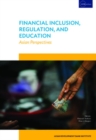 Image for Financial Inclusion, Regulation, and Education