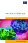 Image for SMEs in developing Asia  : new approaches to overcoming market failures
