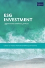 Image for ESG Investment : Opportunities and Risks for Asia
