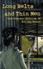 Image for Long Belts and Thin Men : The Postwar Stories of Kojima Nobuo