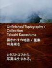 Image for Unfinished Topography / Collection