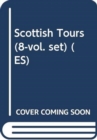 Image for Scottish Tours (8-vol. set) (ES)