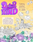 Image for Positive mind Calming positive coloring book for adults