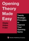 Image for Opening Theory Made Easy