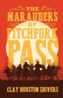 Image for The Marauders Of Pitchfork Pass