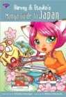 Image for Harvey and Etsuko&#39;s manga guide to Japan