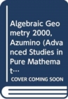 Image for Algebraic Geometry 2000 Azumino