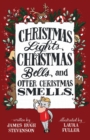 Image for Christmas Lights, Christmas Bells, and Otter Christmas Smells.