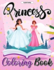 Image for Princess Coloring Book for Kids : Enchanting Coloring Pages for Relaxation and Stress Relief