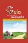 Image for Guia para el nuevo musulman
