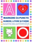Image for Markere cu puncte  Numere, litere si forme Carte de activitati
