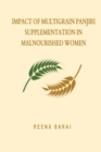 Image for Impact of Multigrain Panjiri Supplementation in Malnourished Women