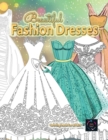 Image for Beautiful fashion dresses coloring book for adults, beautiful dresses coloring book : Geometric pattern coloring books for adults
