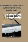 Image for Human Rights and Dalit Autobiographical Narratives