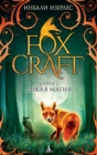 Image for FOXLORE/ Foxcraft. Book 2. The Elders