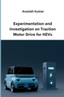 Image for Experimentation and Investigation on Traction Motor Drive for HEVs