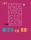 Image for Mazes for Kids 1 Part