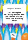 Image for Hangover Wisdom, 100 Thoughts on Harry Potter and the Goblet of Fire, from the Morning After