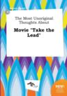 Image for The Most Unoriginal Thoughts about Movie Take the Lead