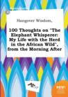 Image for Hangover Wisdom, 100 Thoughts on the Elephant Whisperer