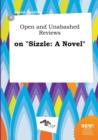 Image for Open and Unabashed Reviews on Sizzle