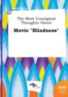 Image for The Most Unoriginal Thoughts about Movie Blindness