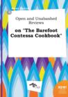 Image for Open and Unabashed Reviews on the Barefoot Contessa Cookbook