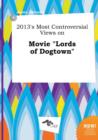 Image for 2013&#39;s Most Controversial Views on Movie Lords of Dogtown