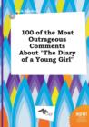 Image for 100 of the Most Outrageous Comments about the Diary of a Young Girl
