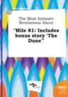 Image for The Most Intimate Revelations about Mile 81 : Includes Bonus Story &#39;The Dune&#39;