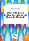 Image for Top Secret! What 100 Brave Critics Say about at Home in Mitford