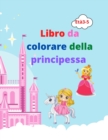 Image for libro da colorare della principessa