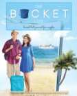 Image for Bucket list Journal for Couples - Our BUCKET List