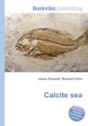 Image for Calcite sea