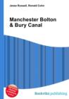 Image for Manchester Bolton &amp; Bury Canal