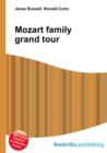 Image for Mozart family grand tour