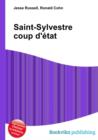 Image for Saint-Sylvestre coup d&#39;etat