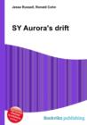 Image for SY Aurora&#39;s drift
