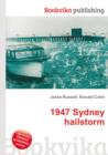 Image for 1947 Sydney hailstorm