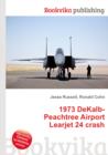 Image for 1973 DeKalb-Peachtree Airport Learjet 24 crash