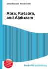 Image for Abra, Kadabra, and Alakazam