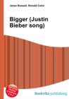 Image for Bigger (Justin Bieber song)