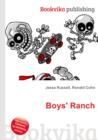 Image for Boys&#39; Ranch