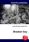Image for Breaker boy