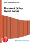 Image for Breakout (Miley Cyrus song)